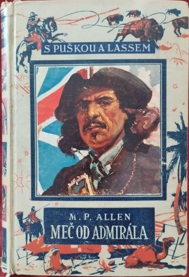 Kniha Meč od admirála, od autora Merrit P. Allena