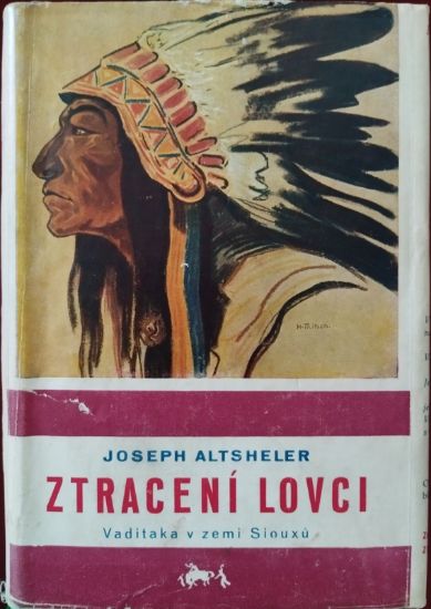 Román Ztracení lovci (Vaditaka v zemi Siouxů) od Josepha Altshelera