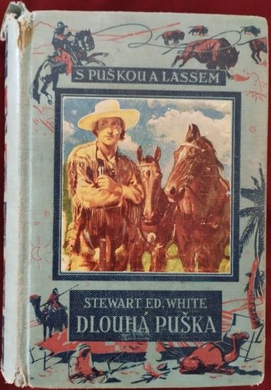 Román Dlouhá puška, Stewart Edward White