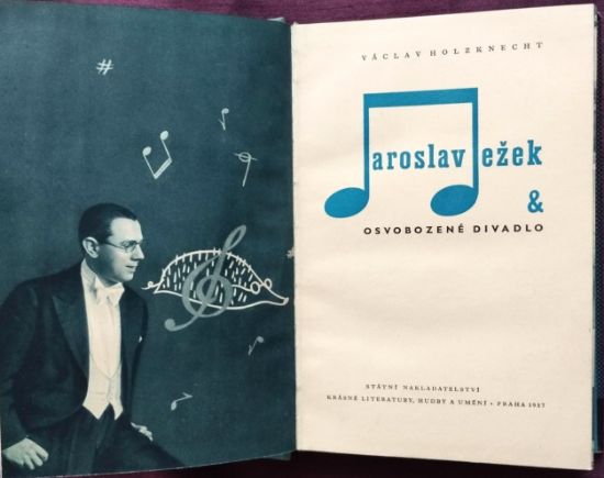 Kniha „Jaroslav Ježek a Osvobozené divadlo“, Václav Holzknecht